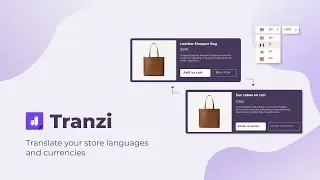 Add languages and currencies to your Shopify store with Tranzi