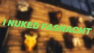 I Nuked Fasnacht in Fallout 76