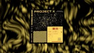 [FREE] (12+) ‘PROJECT X’ Loop Kit | Drill | Digga D, Kwengface & more...