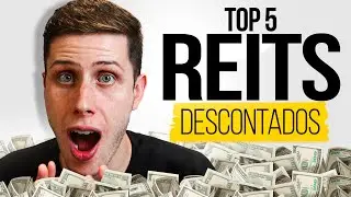 5 REITs DESCONTADOS para INVESTIR na BOLSA AMERICANA