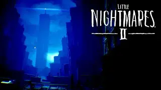 МАЯК | LITTLE NIGHTMARES 2
