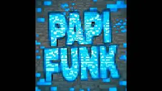 Sayfalse - PAPI FUNK