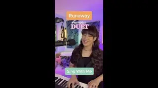 Runaway- Aurora-  Duet (Sing With Me) 