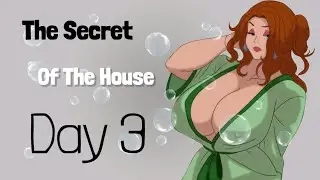 The Secret Of The House Day 3 Mission