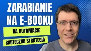 Prosta Strategia Na Sprzedaż Ebooków, czyli lejek TripWire [vlog S02E13]