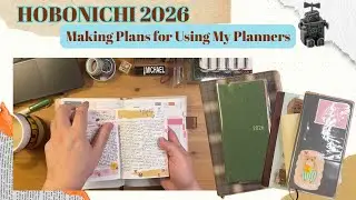 Hobonichi 2026 Set Up | Making a Plan for My Planners
