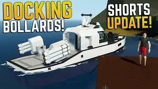Docking Bollards Update FINALLY! ( Stormworks Shorts)