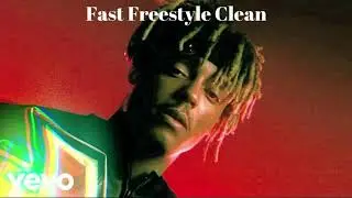 Fast Freestyle Juice Wrld(clean)