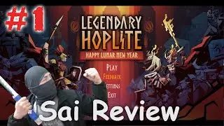 Hành trình buôn bỏ - Legendary Hoplite - Sai Review 2024 - E1