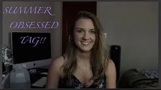 Summer Obsessed Tag