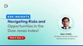 DPA's ESG Insights Navigating Risk and Opportunity in Dow Jones Index