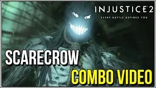 Injustice 2: Scarecrow Combo Video