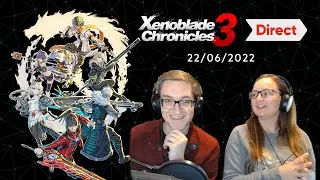 Reaction Highlights: Xenoblade 3 Direct
