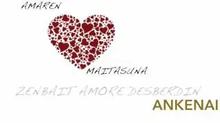 ANKENAI - Amaren Maitasuna (letra) "zenbait amore desberdin"