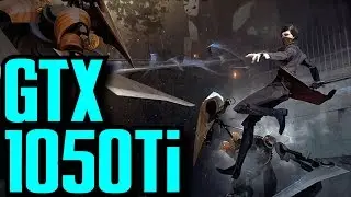Dishonored 2 GTX 1050 Ti OC (BETA PATCH) 1080p - 900p & 720p | FRAME-RATE TEST
