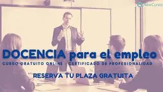 Curso gratuito online: DOCENCIA para el empleo