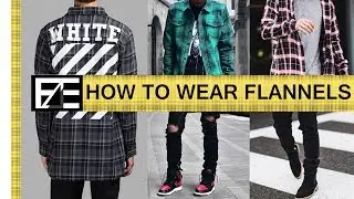 How to | Style a Flannel