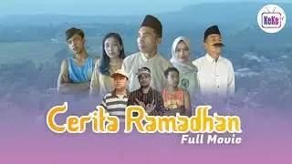 Film Pendek KeKe TV : Cerita Ramadhan Full Movie (2020)