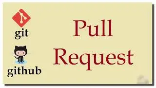 Git Github Tutorial 10 What is Pull Request