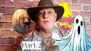 Smith Family Ghosts Part 2