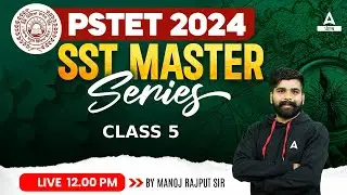 PSTET 2024 | PSTET SST Preparation | Master Series By Manoj Sir #5