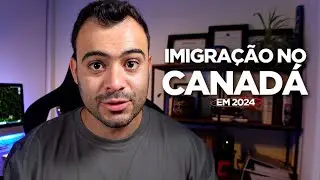 Imigrar para o Canadá em 2024