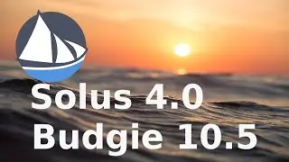 Solus 4.0 Fortitude  Budgie 10.5