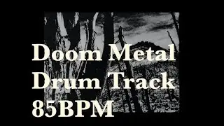 Doom / Stoner / Sludge Metal Drum Track 85 bpm