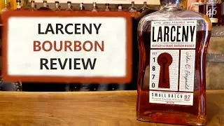 Larceny Review - A lesser know Wheated  Bourbon - Can it stand up to Weller Special Reserve ?