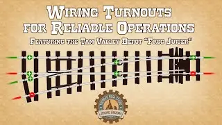 Wiring Turnouts for Reliable Operations