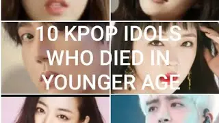 k-pop idols who died in younger age | ALL IN ONE