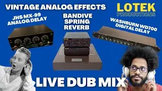 Live Dub Mix - Using Accessit Spring Reverb, JHS MX99 Analog Delay & Washburn WD700 Digital Delay