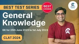 June week-5 | Weekly GK Digest for CLAT 2024