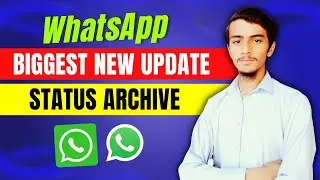 WhatsApp new update || WhatsApp Status archive update || Status archive feature 2023