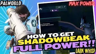 Palworld: Unleash the FULLY POWERED Shadowbeak! Dark Whisp Guide & Max POWER Guide.