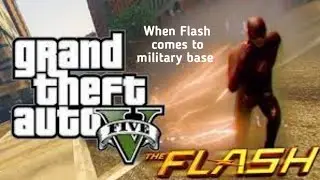 GRAND THEFT AUTO 5 When Flash Comes to MILITERY BASE #gaming #gta5   #killergamingchannel