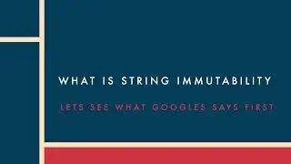 Java Strings are Immutable - Explained