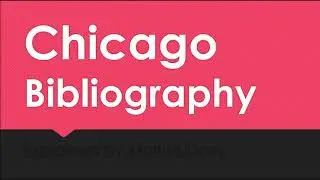 Chicago Bibliography Page