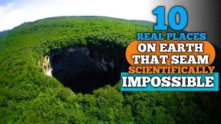 10 Real places on earth that seam scientifically impossible #impossible #top #top10