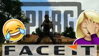 PUBG | My friday night FACEIT experience in a nutshell