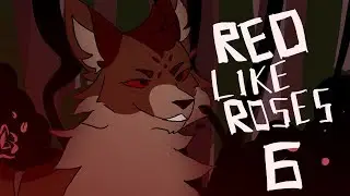 6 | Red Like Roses II | Warriors