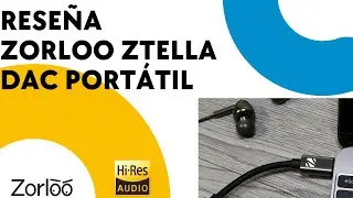 ¿Mejor que un DragonFlyRed ? Reseña Zorloo Ztella USB C DAC MQA| 4K UHD