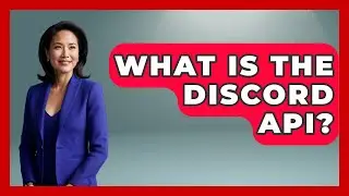 What Is The Discord API? - Trend Unwrapper