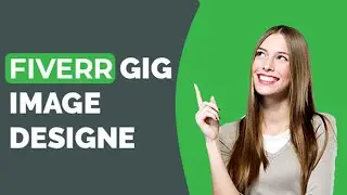 How To Make Fiverr Gig Image || Gig Image | Canva Fiverr Gig || Fiverr Gig Image SEO