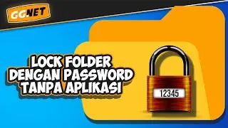 Cara Mengunci Folder Dengan Password Tanpa Aplikasi di Windows