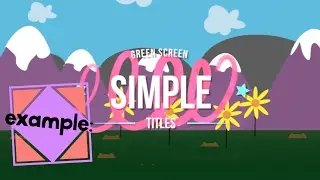 Simple Green Screen Titles