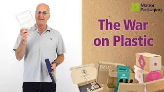 The War on Plastic - Sustainable Solutions for E-commerce Packaging