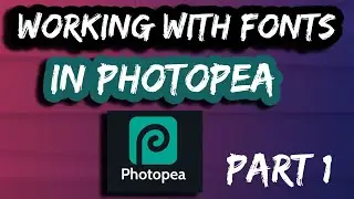 Font Mastery: Photopea Tutorial