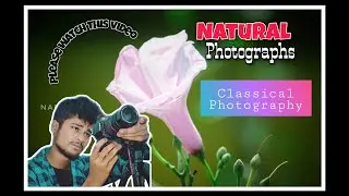 Natural Photography || Shoot by Canon EOS 700d || Nature lover ||