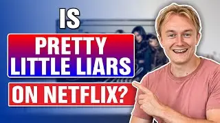 Is Pretty Little Liars on Netflix? Answered